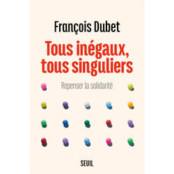 Tous inégaux, tous singuliers