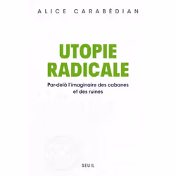 ISBN Utopie radicale, 160 pages