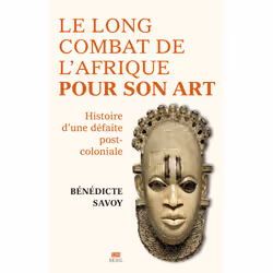 ISBN Le Long Combat de lAfrique pour son art, 304 pages