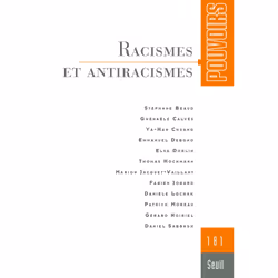 ISBN Pouvoirs, n°181. Racismes et antiracismes, 192 pages
