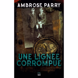 ISBN Une lignée corrompue, 400 pages
