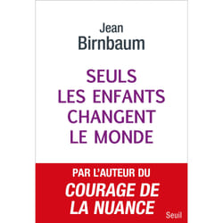 ISBN Seuls les enfants changent le monde livre