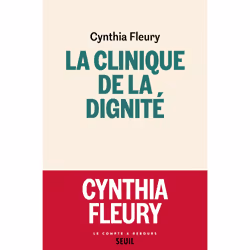 ISBN La Clinique de la dignité, 224 pages