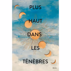 ISBN Plus haut dans les ténèbres, 384 pages