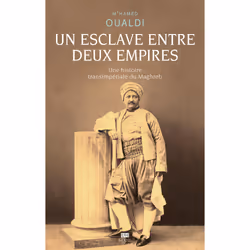 ISBN Un esclave entre deux empires, 272 pages