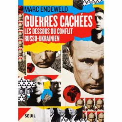 ISBN Guerres cachées. Les dessous du conflit russo-ukrainien, 144 pages