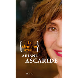 ISBN Je chemine avec Ariane Ascaride livre