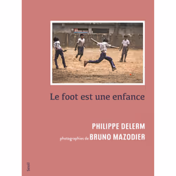 ISBN Le Foot est une enfance, 168 pages