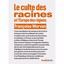 ISBN Le Culte des racines et lEurope des régions, 60 pages