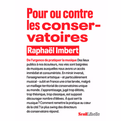 ISBN Pour ou contre les conservatoires, 60 pages
