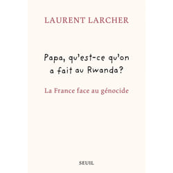 ISBN Papa, quest ce quon a fait au Rwanda ? livre