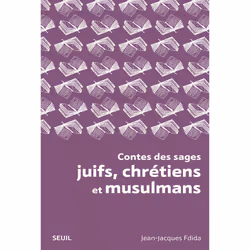 ISBN Contes des sages juifs, chrétiens et musulmans, 96 pages