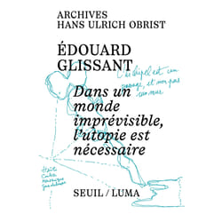 ISBN Dans un monde imprévisible, lutopie est nécessaire livre