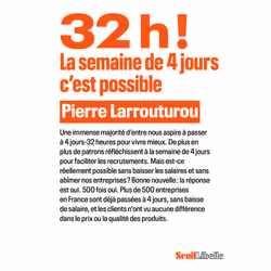ISBN 32h ! La semaine de 4 jours, cest possible, 84 pages