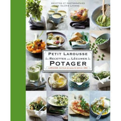Petit larousse des recettes du potager