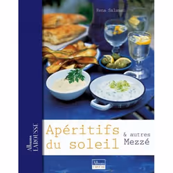 ISBN Apéritifs du soleil &amp; autres mezzé, Cooking, Français, 64 pages