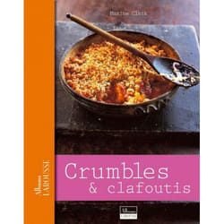 Crumbles & clafoutis (Broché)