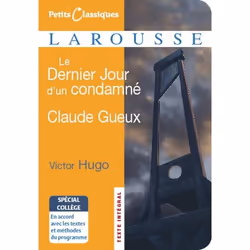 ISBN Le Dernier Jour d'un condamné / Claude Gueux - spécial collège, classiques, Français, 240 pages