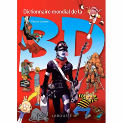 ISBN Dictionnaire mondial de la BD, Art &amp; design, Français, 1056 pages