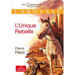 L'Unique Rebelle (Poche)