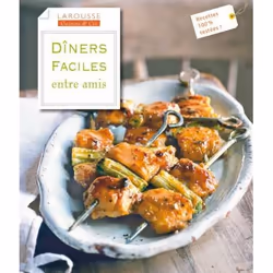 ISBN Dîners faciles entre amis, Cooking, Français, 216 pages