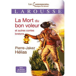 La Mort du bon voleur et autres contes bretons