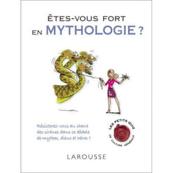 Etes-vous fort en mythologie ? (Broché)