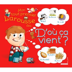 ISBN Mon tout premier Larousse des D'où ça vient ?, Français, 40 pages