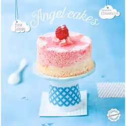 ISBN Angels cakes, Cooking, Français, 72 pages