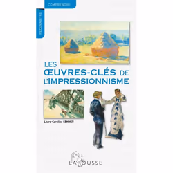 ISBN Les oeuvres-clés de l'Impressionnisme, Français, 160 pages