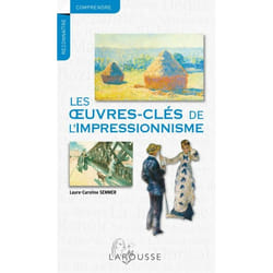 ISBN Les oeuvres-clés de l'Impressionnisme