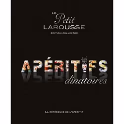 ISBN Petit Larousse des apéritifs dînatoires Collector, Français, 480 pages
