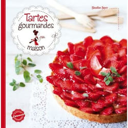 Tartes gourmandes maison