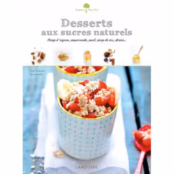 ISBN Desserts aux sucres naturels, Français, 96 pages