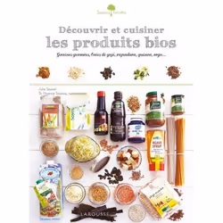ISBN Découvrir et cuisiner les produits bios, Français, 96 pages
