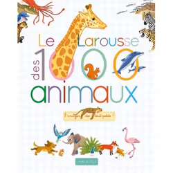 ISBN Le Larousse des 1000 mots des animaux, Français, 64 pages