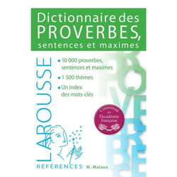 DICTIONNAIRE DES PROVERBES, SENTENCES ET MAXIMES, Maloux Maurice
