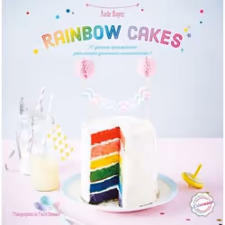 ISBN Rainbow cakes, Cooking, Français, 72 pages