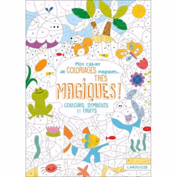 ISBN Mon cahier de coloriages magiques très magiques - Couleurs, symboles et fruits, Pour enfants, Français, 32 pages