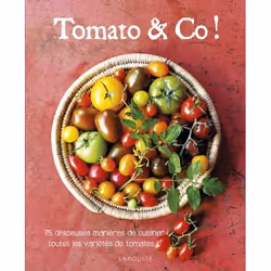 ISBN Tomato &amp; Co, Cooking, Français, 160 pages