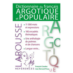 Dictionnaire de Français argotique et populaire (Broché)