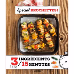 ISBN Spécial brochettes !, Cooking, Français, 104 pages