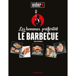 Les hommes préfèrent le barbecue ! (Relié)