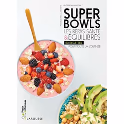 ISBN Superbowls les repas santé & équilibrés, Cooking, Français, 128 pages