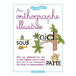 Mon orthographe illustrée (Broché)