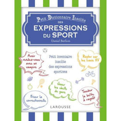 ISBN Petit dictionnaire insolite des mots et expressions du sport