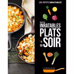 ISBN Recettes inratables plats du soir, Cooking, Français, 144 pages