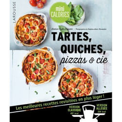 Tartes, quiches, pizzas & cie