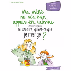 ISBN Ma mère ne m'a rien appris en cuisine, au secours, qu'est-ce que je mange ?, Cooking, Français, 64 pages