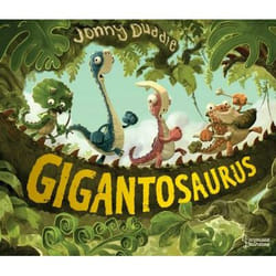 Gigantosaurus, l'histoire originale (Jeunesse)